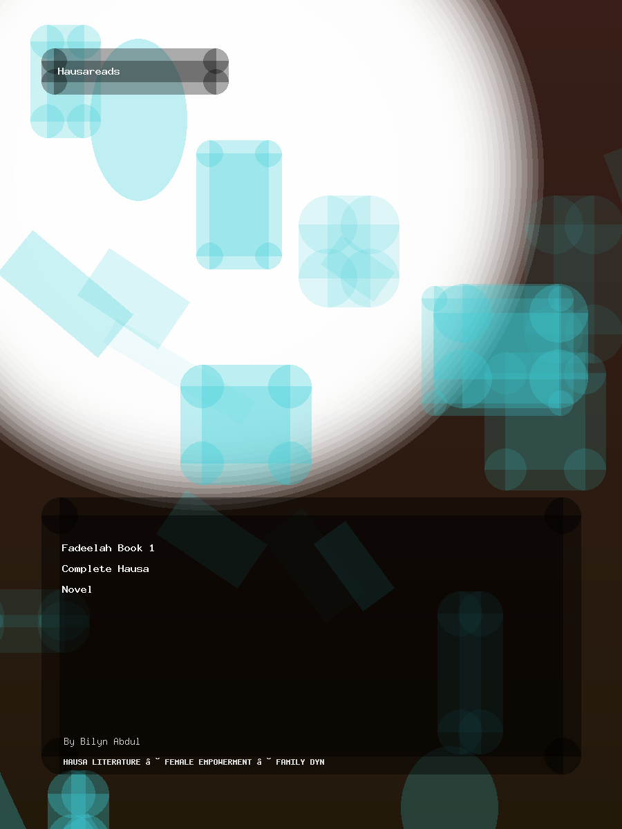 Fadeelah Book 1 Complete Hausa Novel